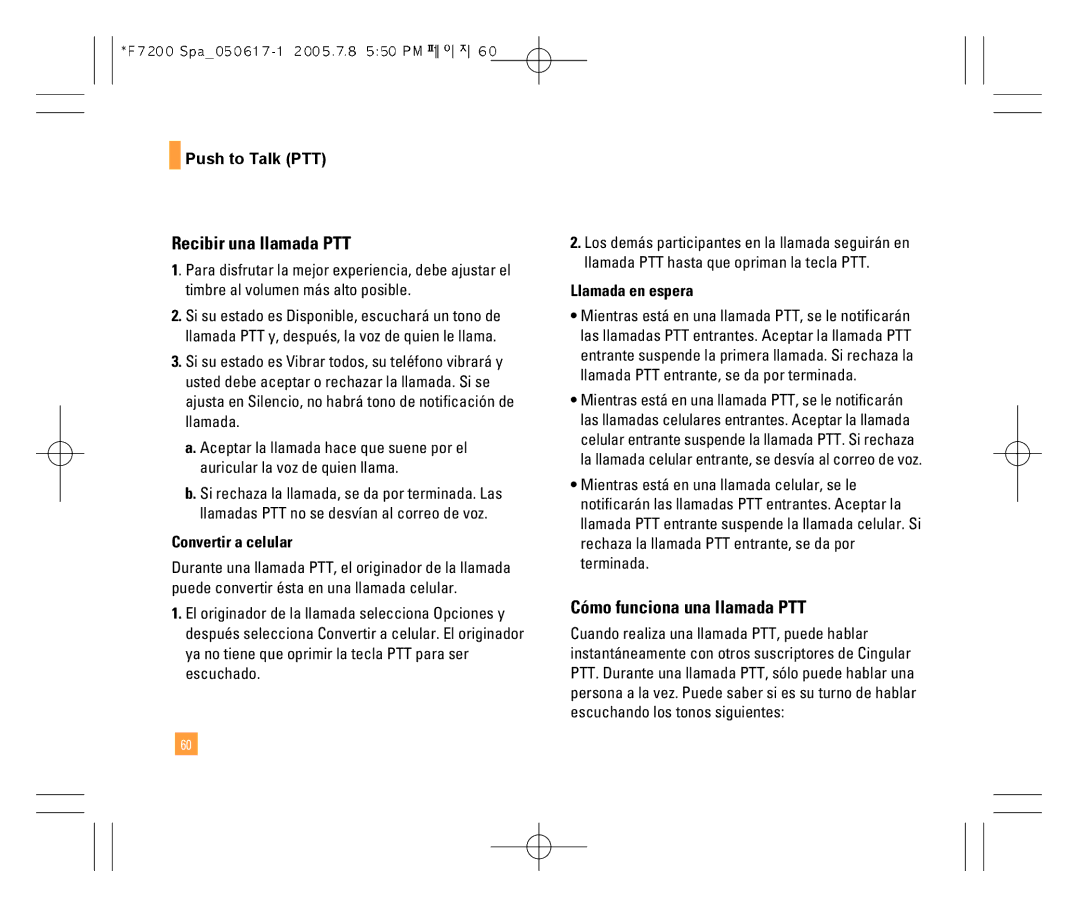 LG Electronics F7200 manual Recibir una llamada PTT, Cómo funciona una llamada PTT, Convertir a celular, Llamada en espera 