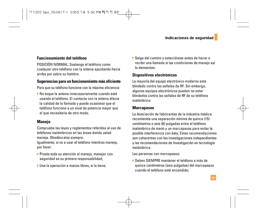 LG Electronics F7200 Funcionamiento del teléfono, Manejo, Dispositivos electrónicos, Marcapasos, Indicaciones de seguridad 