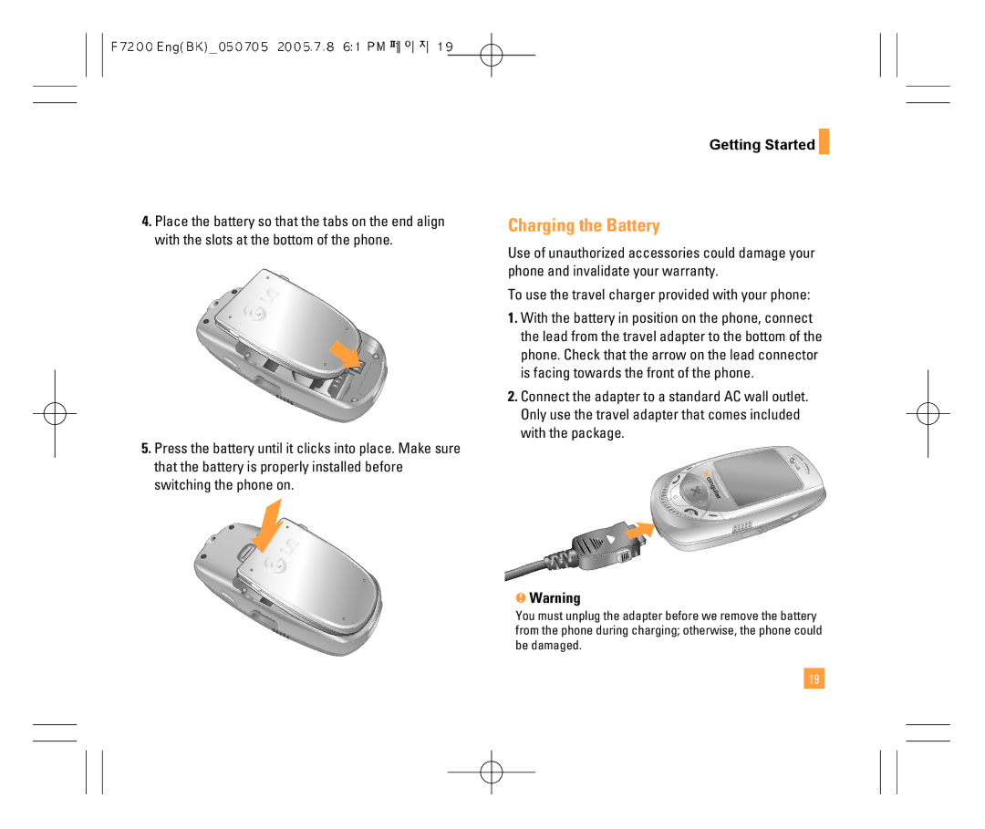 LG Electronics F7200 manual Charging the Battery, Getting Started, To use the travel charger provided with your phone 