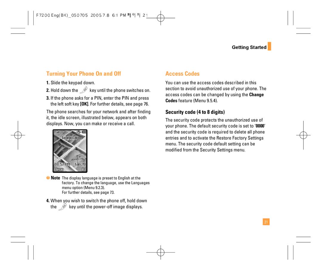 LG Electronics F7200 manual Turning Your Phone On and Off, Access Codes, Security code 4 to 8 digits 