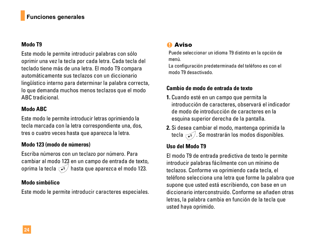 LG Electronics F9200 Funciones generales Modo T9, Modo ABC, Modo 123 modo de números, Modo simbólico, Uso del Modo T9 