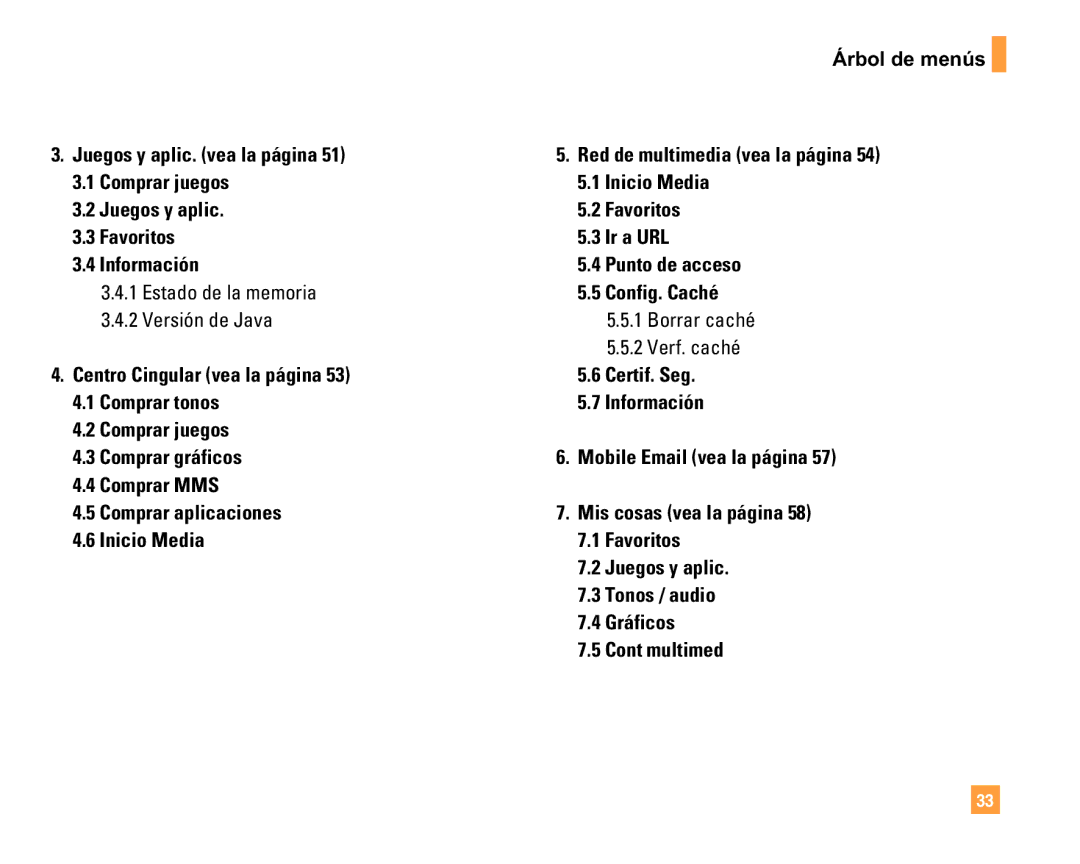 LG Electronics F9200 manual Estado de la memoria Versión de Java, Borrar caché Verf. caché 