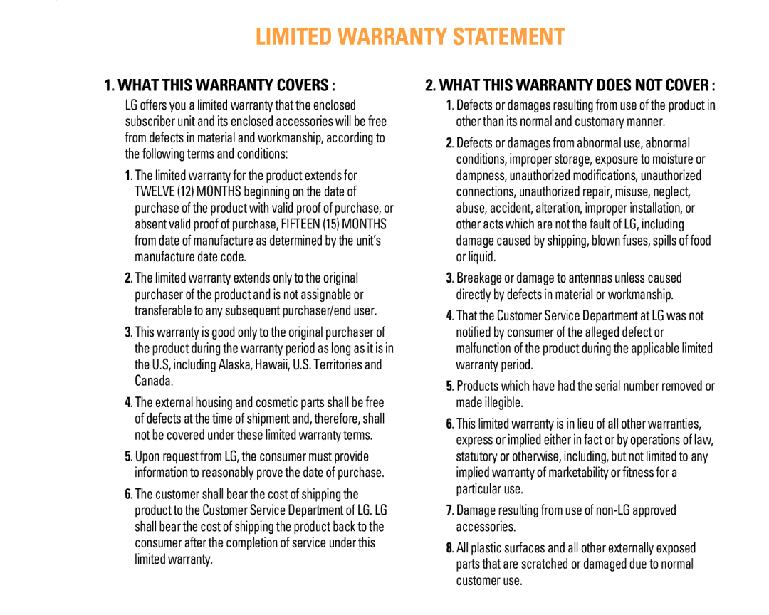 LG Electronics F9200 manual Limited Warranty Statement, Damage resulting from use of non-LG approved accessories 