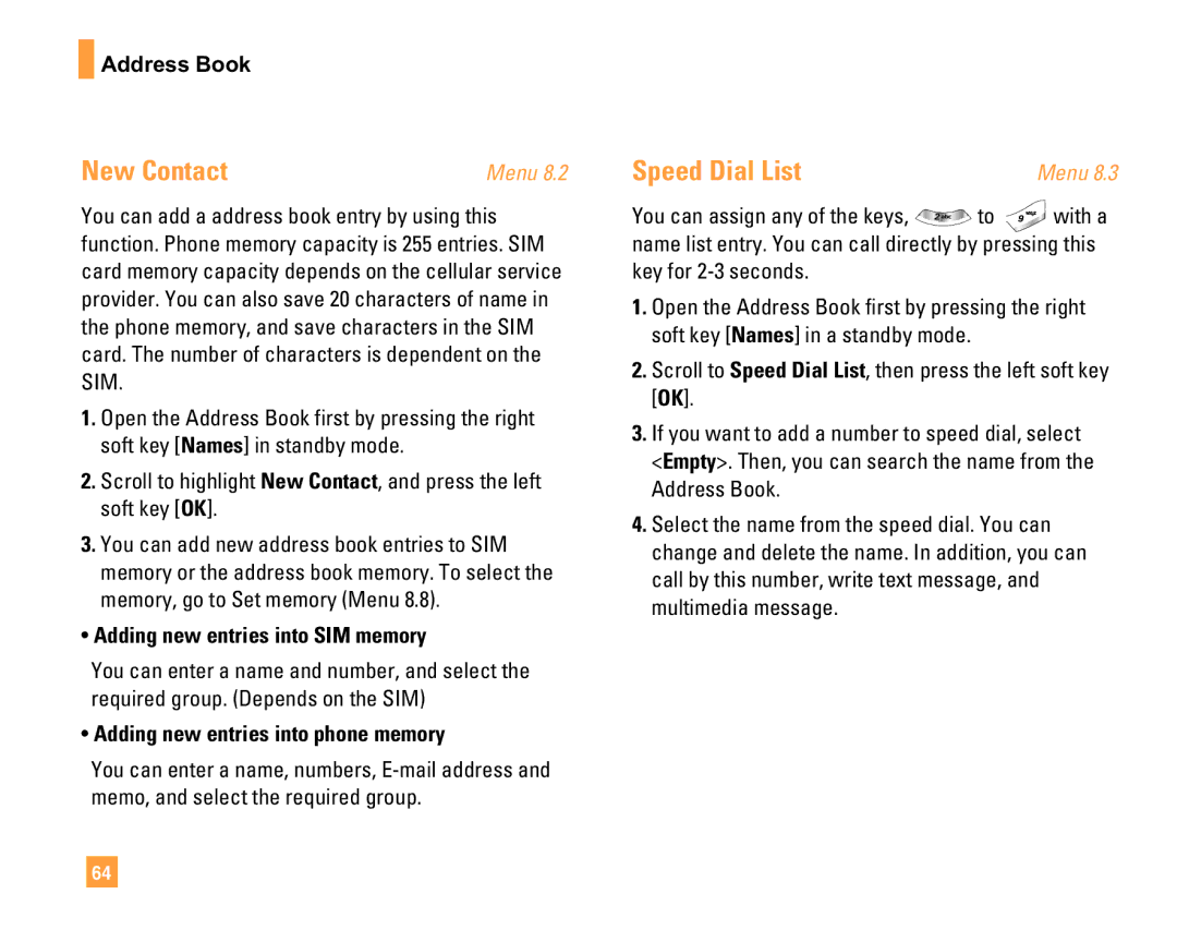LG Electronics F9200 manual New Contact, Speed Dial List, Address Book, Adding new entries into SIM memory 