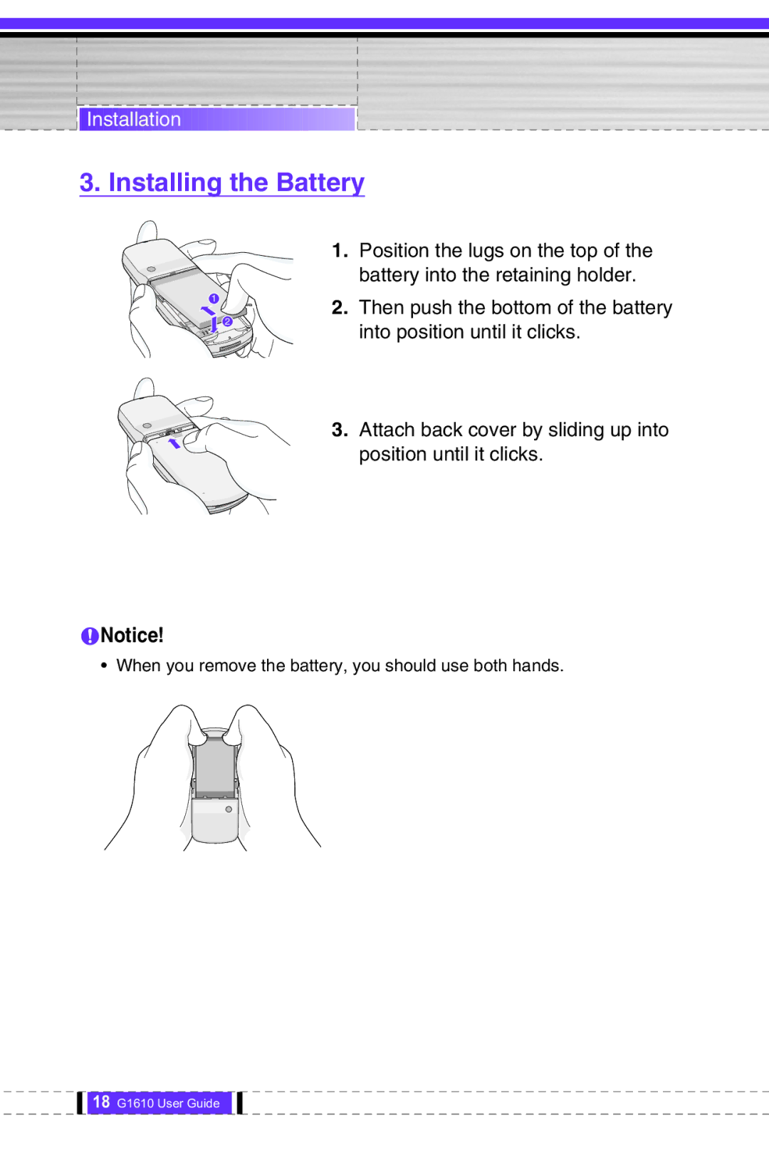 LG Electronics G1610 user manual Installing the Battery 