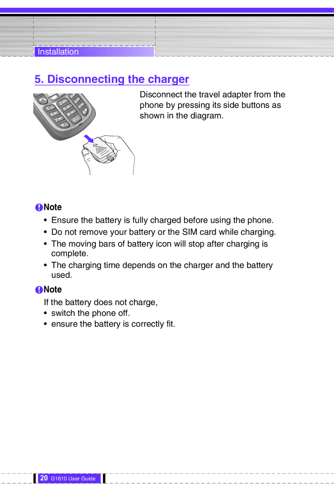 LG Electronics G1610 user manual Disconnecting the charger 