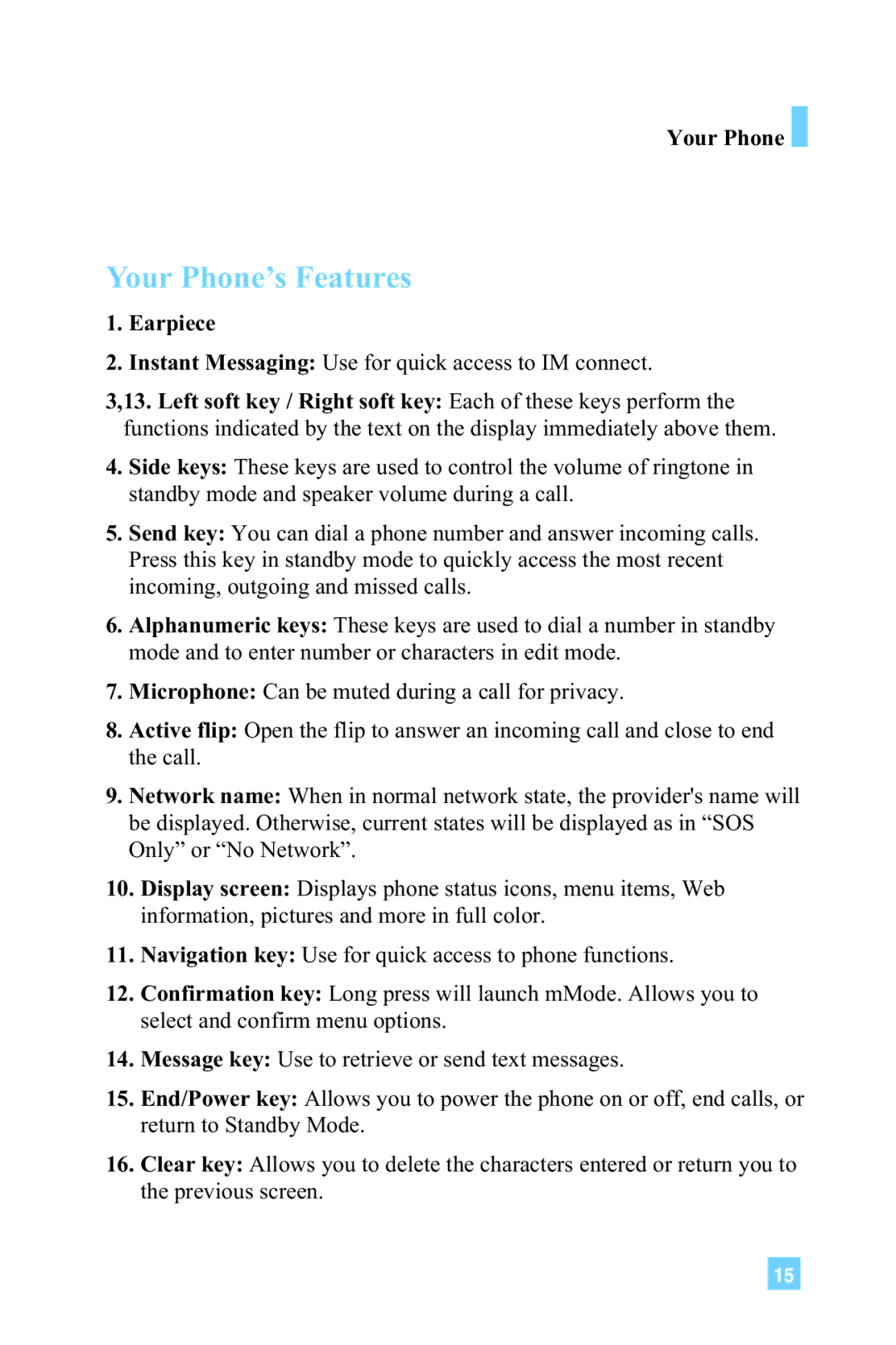 LG Electronics G4015 manual Your Phone, Earpiece 