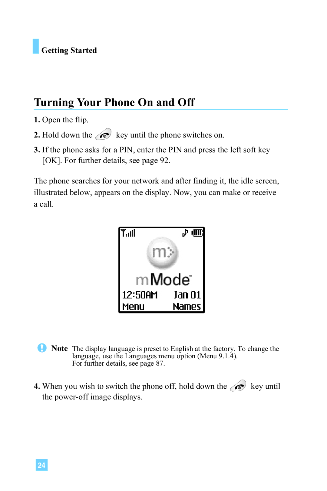 LG Electronics G4015 manual Turning Your Phone On and Off 