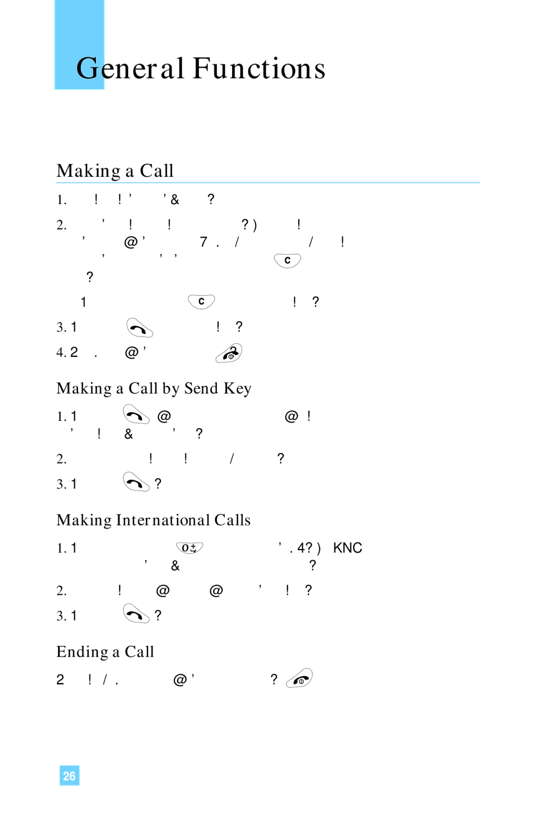 LG Electronics G4015 manual General Functions, Making a Call by Send Key, Making International Calls, Ending a Call 