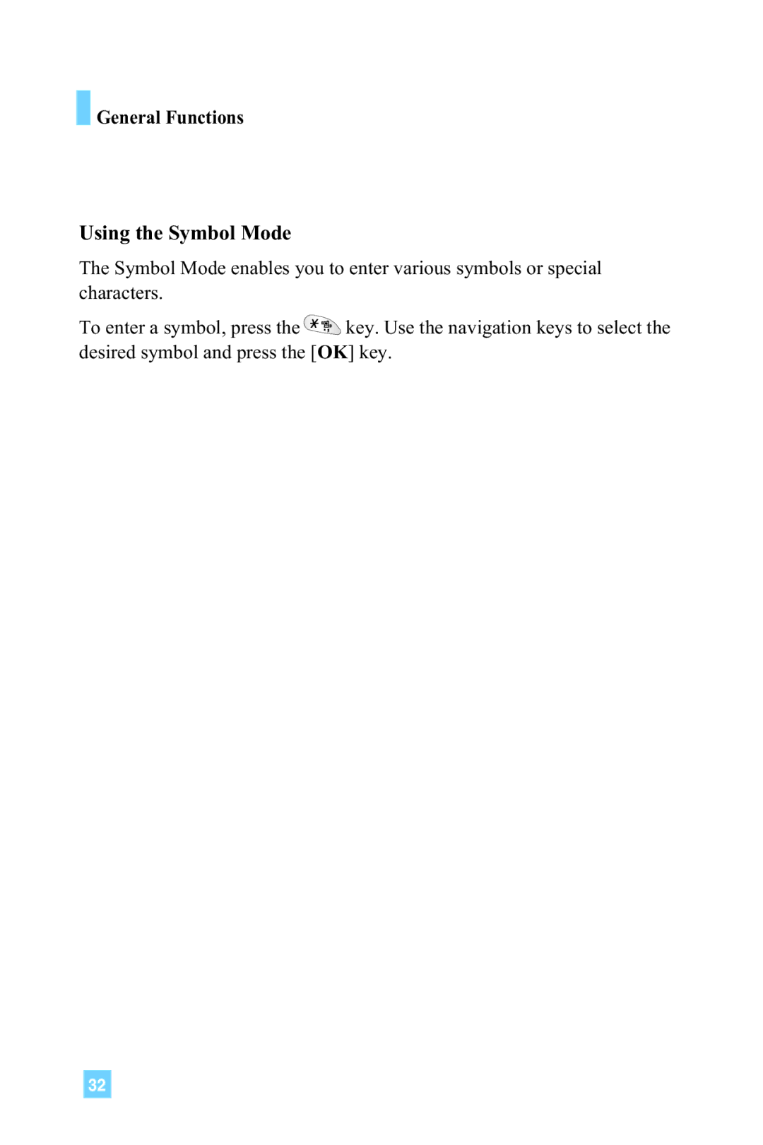 LG Electronics G4015 manual General Functions Using the Symbol Mode 