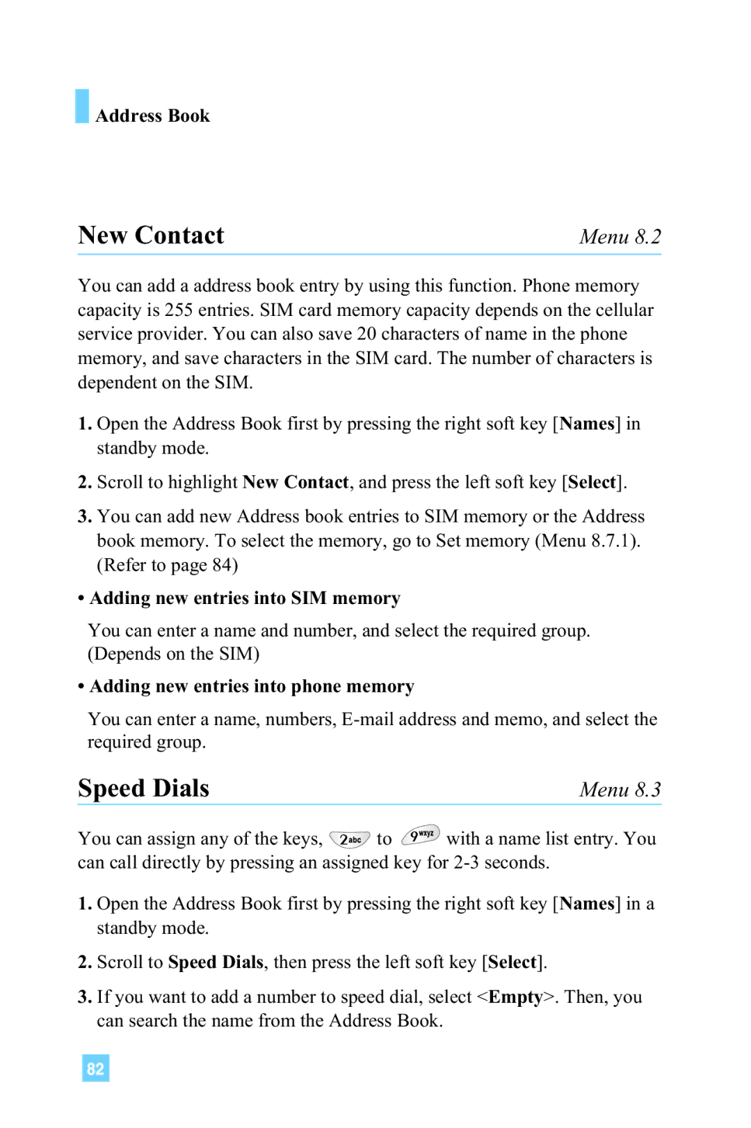 LG Electronics G4015 manual New Contact, Speed Dials, Address Book, Adding new entries into SIM memory 