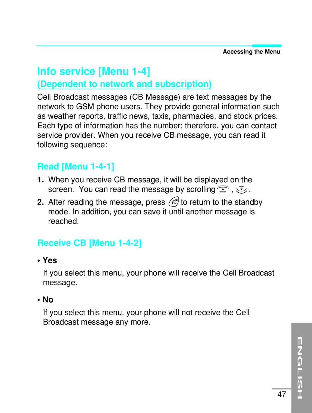 LG Electronics G5200 user manual Info service Menu, Dependent to network and subscription, Read Menu, Receive CB Menu, Yes 