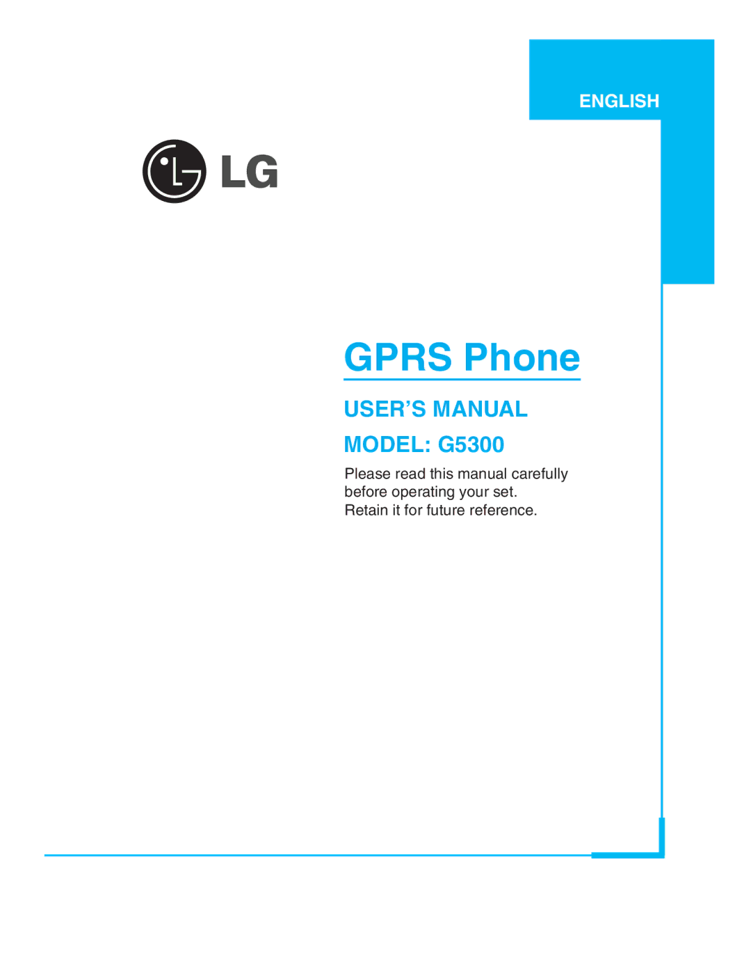 LG Electronics G5300 user manual Gprs Phone 