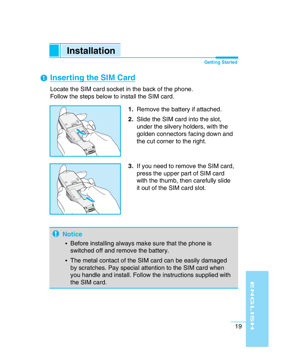 LG Electronics G5300 user manual Installation, ➊ Inserting the SIM Card 