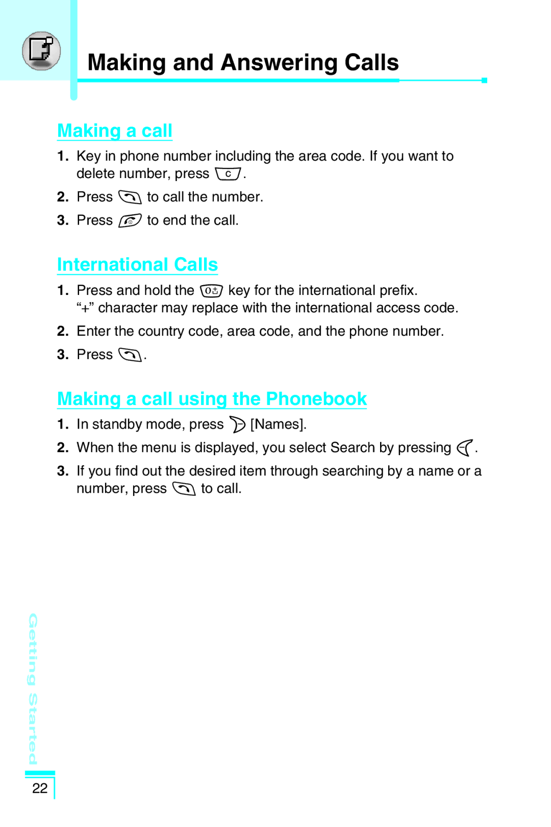 LG Electronics G5400 user manual Making and Answering Calls, International Calls, Making a call using the Phonebook 