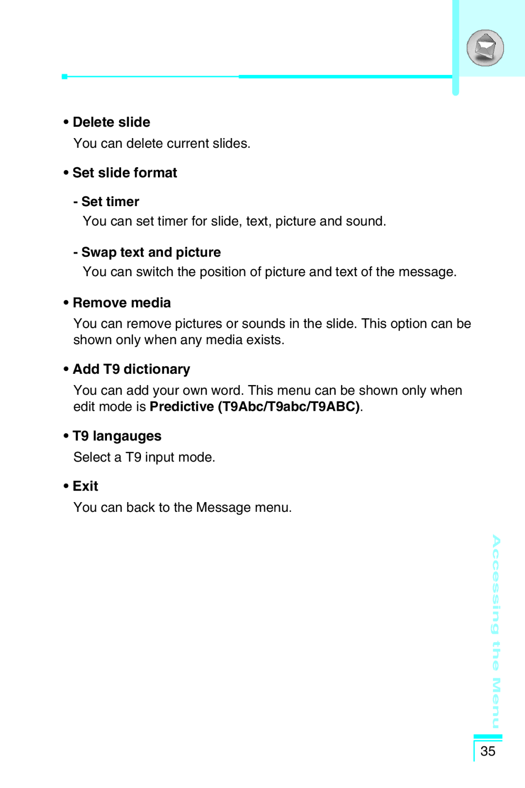 LG Electronics G5400 Delete slide, Set slide format Set timer, Swap text and picture, Remove media, T9 langauges 