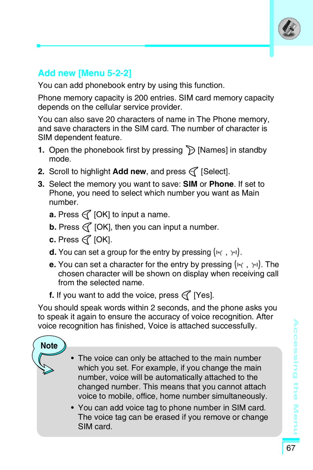 LG Electronics G5400 user manual Accessing the Menu 