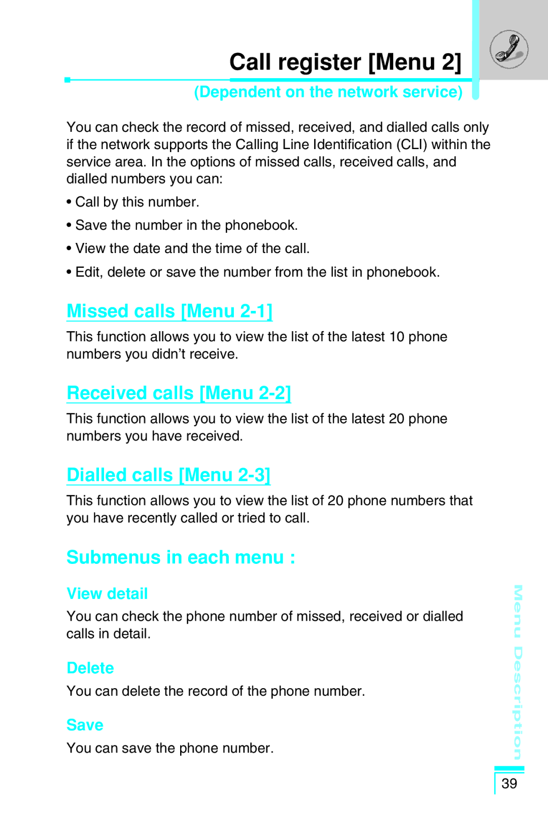 LG Electronics G7030 Call register Menu, Missed calls Menu, Received calls Menu, Dialled calls Menu, Submenus in each menu 