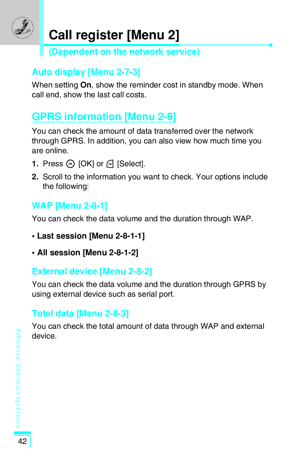 LG Electronics G7030 Gprs information Menu, Dependent on the network service Auto display Menu, WAP Menu, Total data Menu 