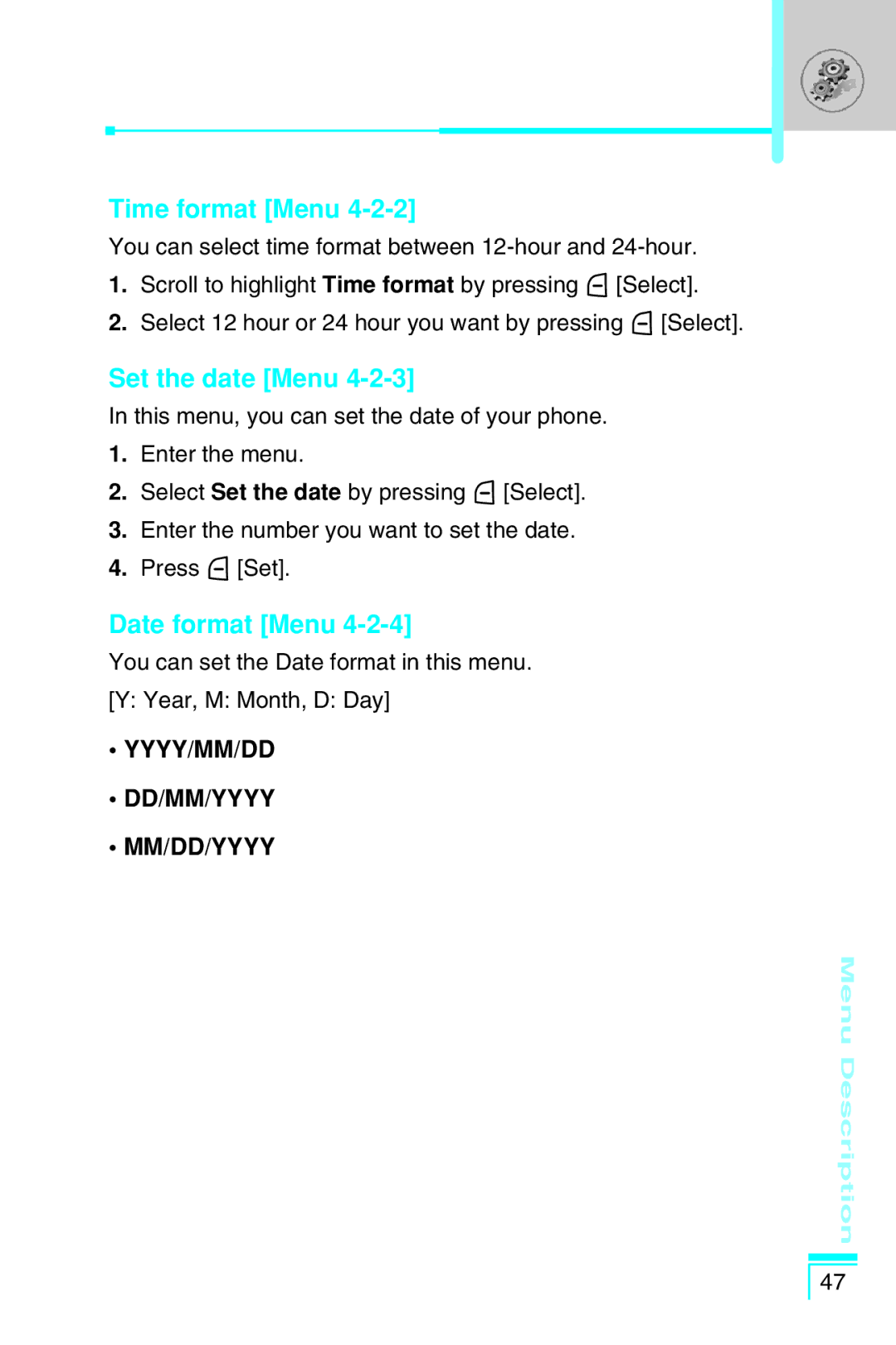 LG Electronics G7030 user manual Time format Menu, Set the date Menu, Date format Menu 