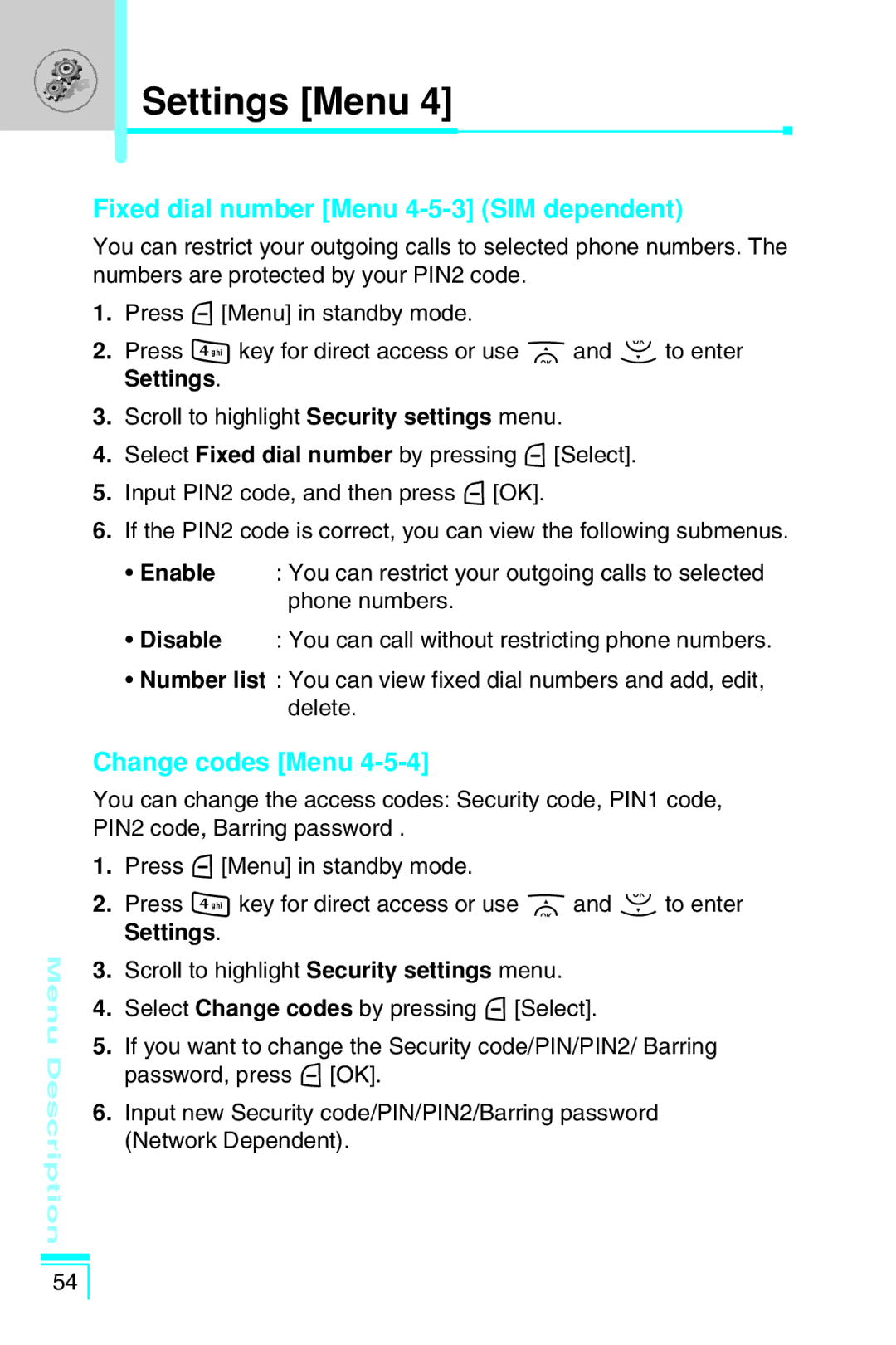 LG Electronics G7030 user manual Fixed dial number Menu 4-5-3 SIM dependent, Change codes Menu 