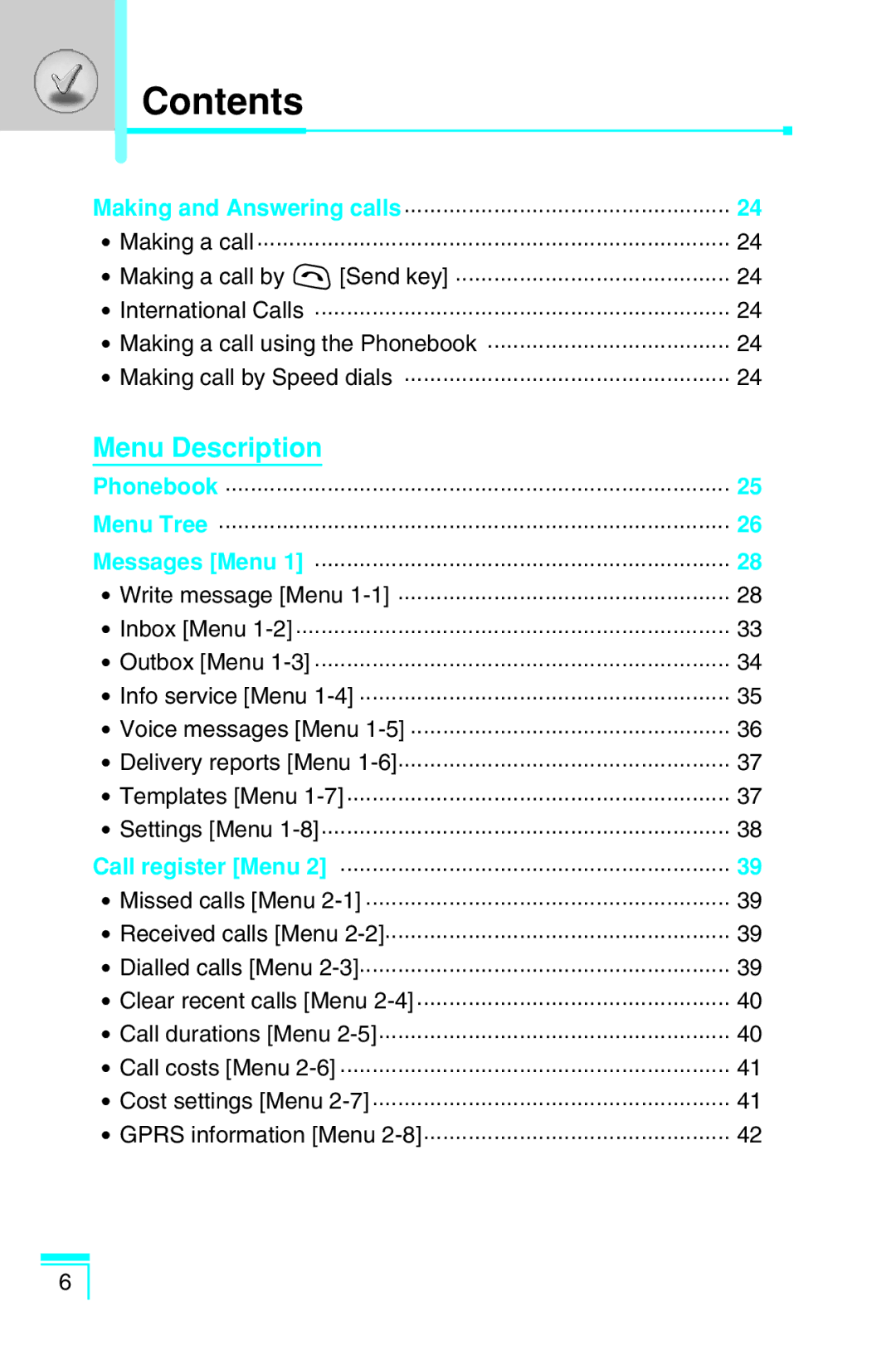 LG Electronics G7030 user manual Menu Description 