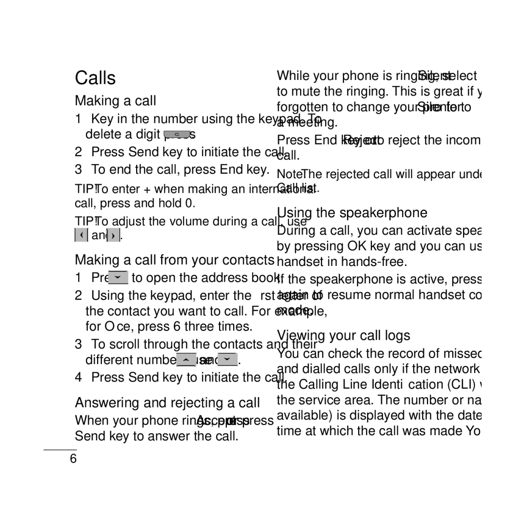 LG Electronics GB210 Calls, Making a call, Answering and rejecting a call, Using the speakerphone, Viewing your call logs 