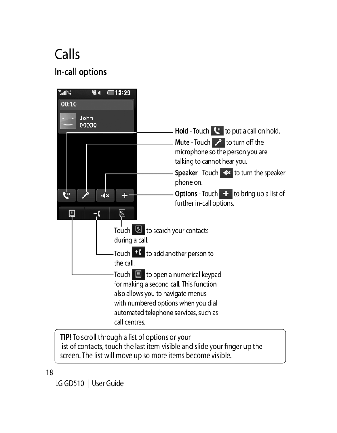 LG Electronics GD510 manual In-call options, TIP! To scroll through a list of options or your 