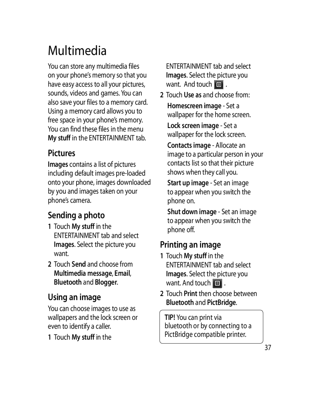 LG Electronics GD510 manual Multimedia, Pictures, Sending a photo, Using an image, Printing an image 