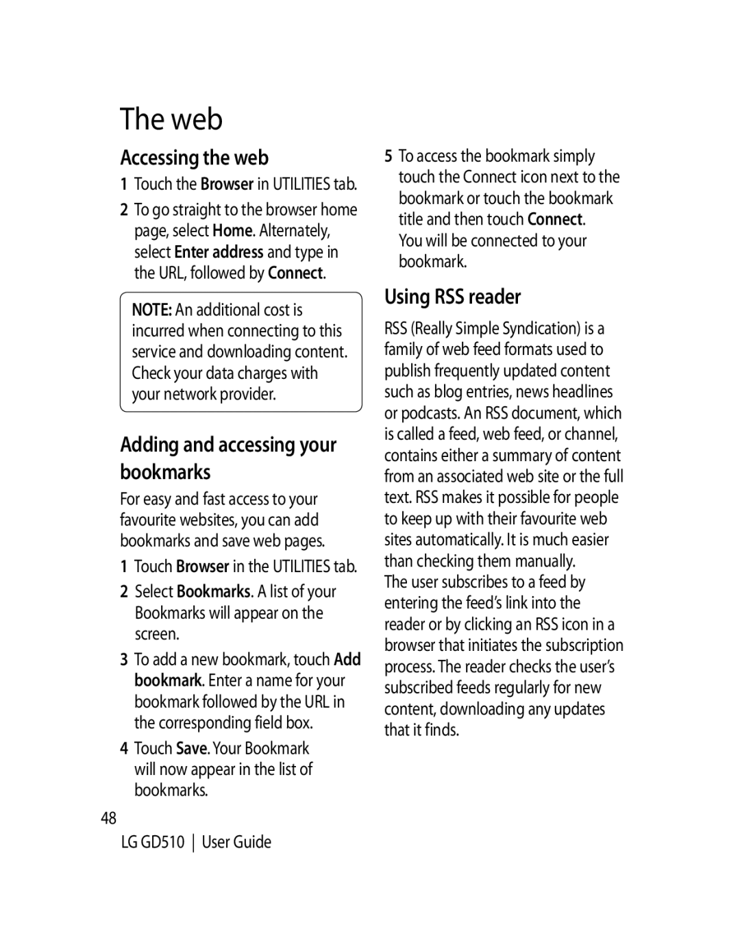 LG Electronics GD510 manual Web, Accessing the web, Using RSS reader, Adding and accessing your bookmarks 