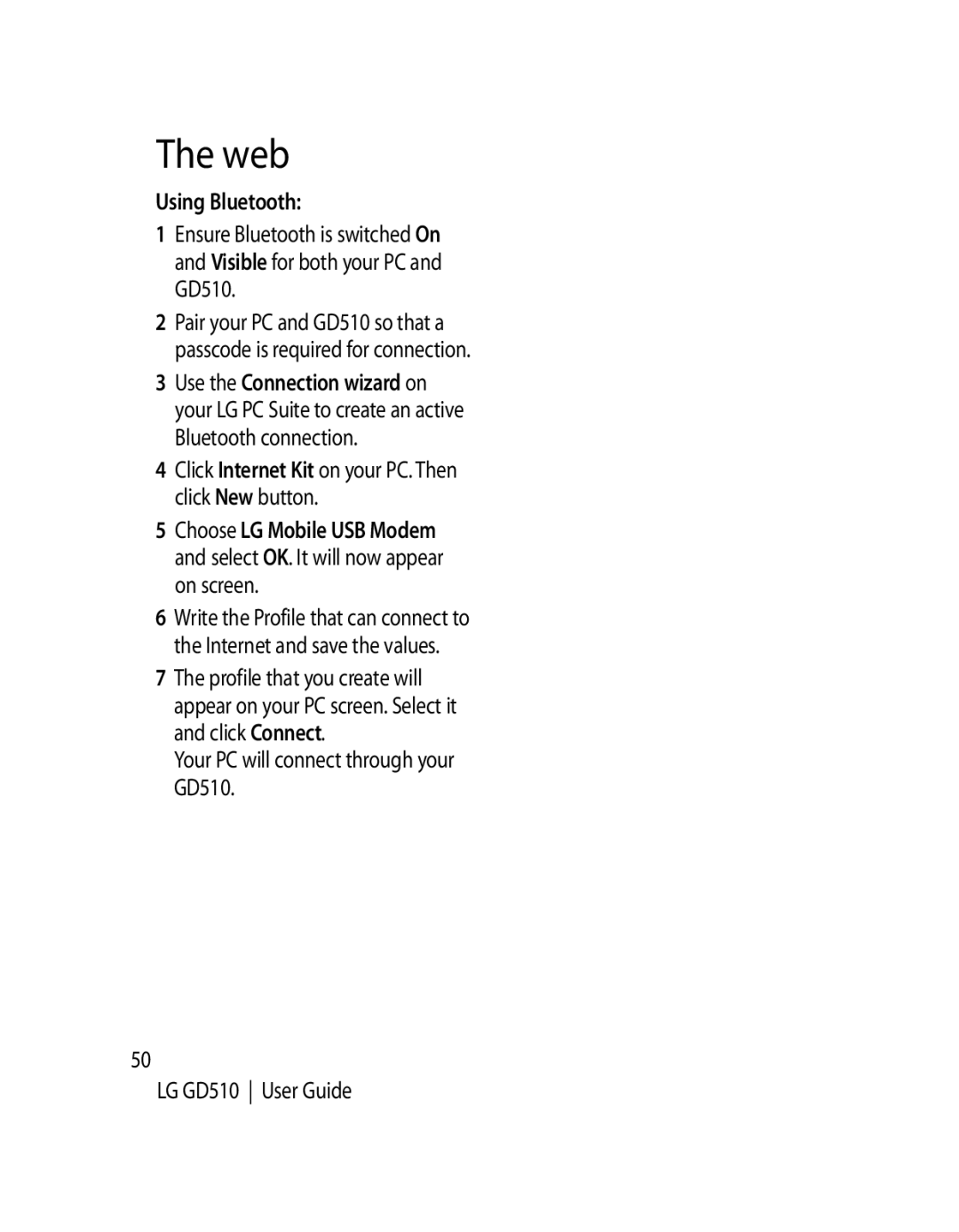 LG Electronics manual Using Bluetooth, Your PC will connect through your GD510 LG GD510 User Guide 