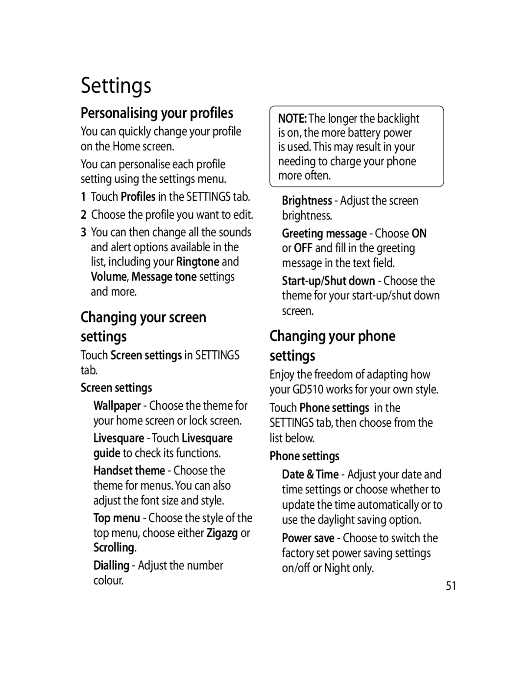 LG Electronics GD510 manual Settings, Changing your screen settings, Changing your phone settings 