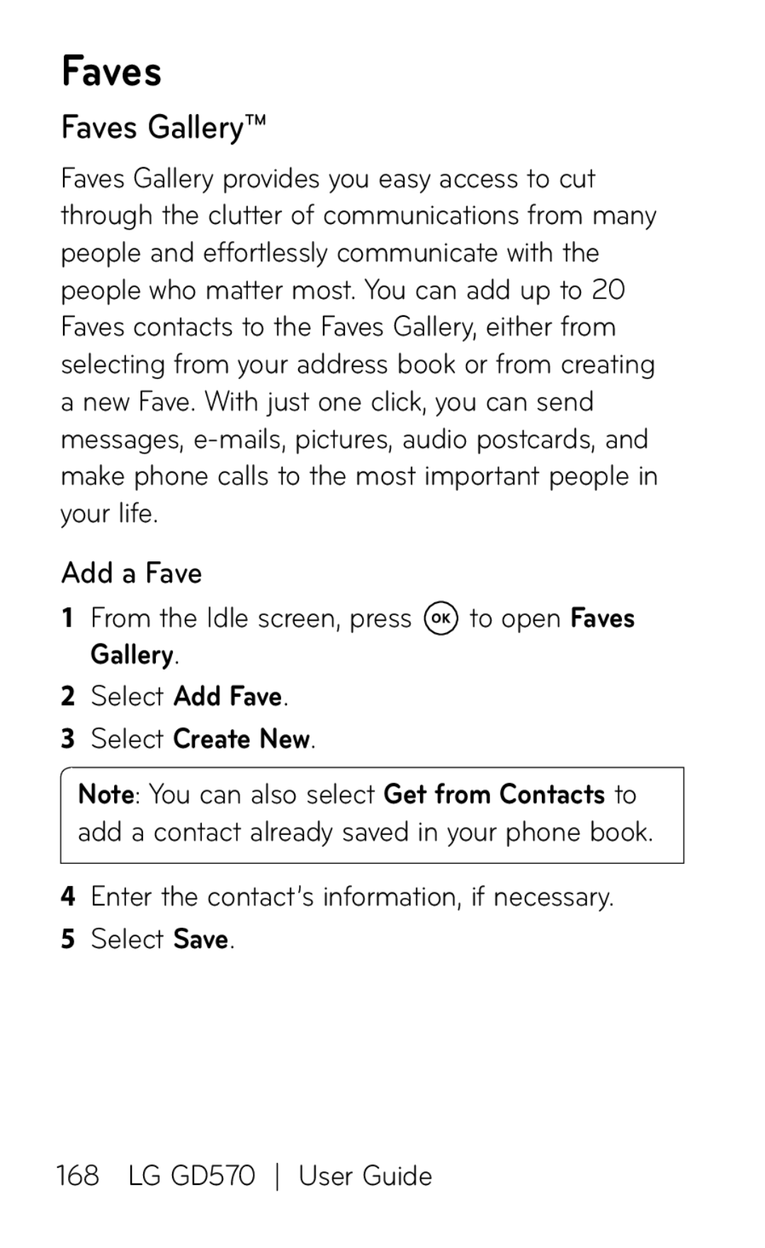 LG Electronics GD570 manual Faves Gallery, Add a Fave, Select Create New 
