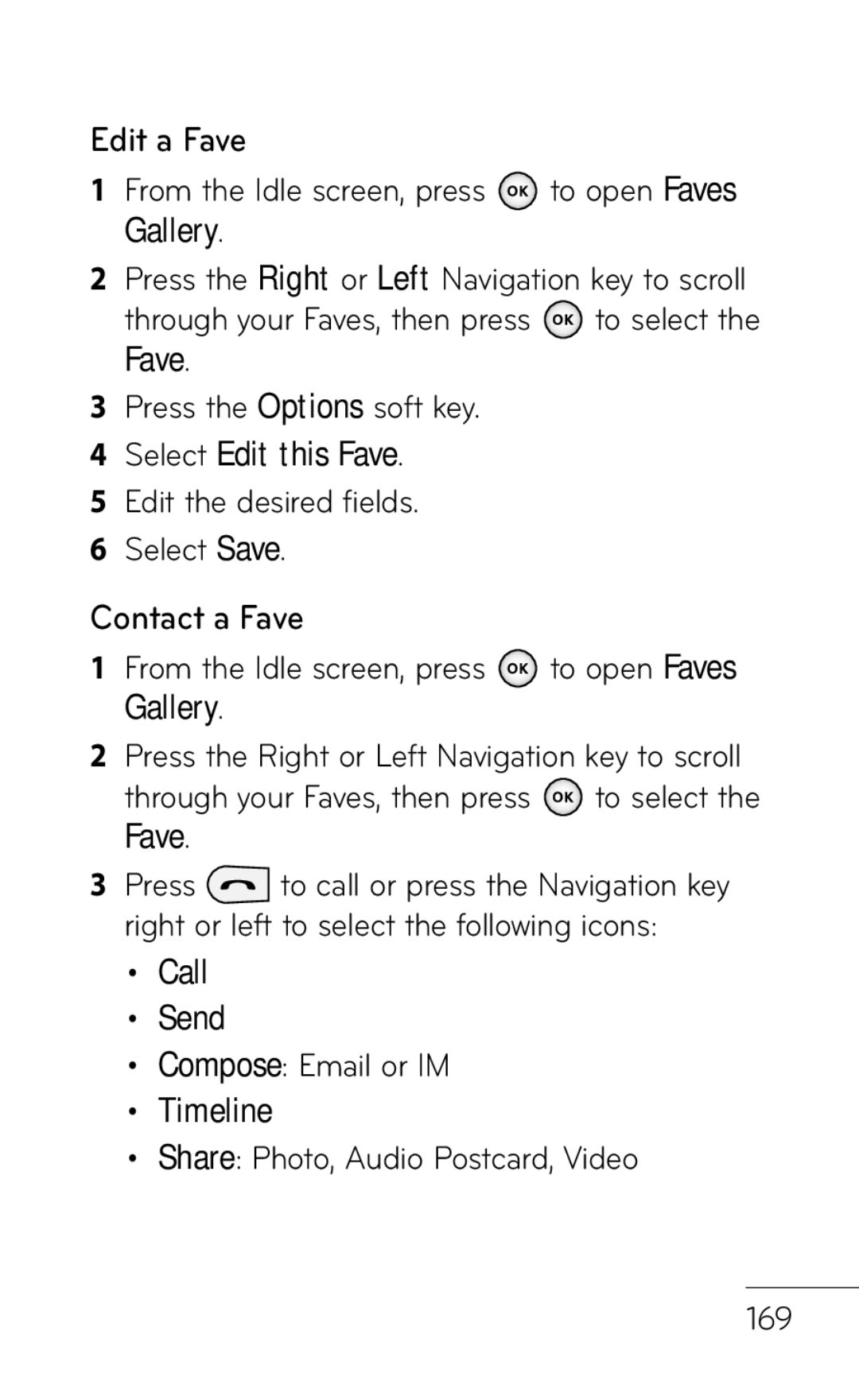 LG Electronics GD570 manual Edit a Fave, Contact a Fave, Select Edit this Fave, Call Send, Timeline 