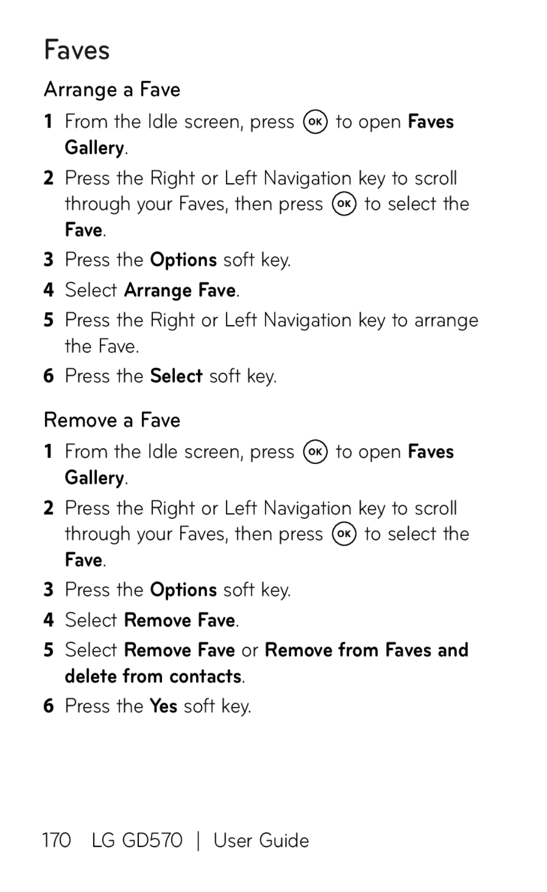 LG Electronics GD570 manual Faves, Arrange a Fave, Remove a Fave, Select Arrange Fave 