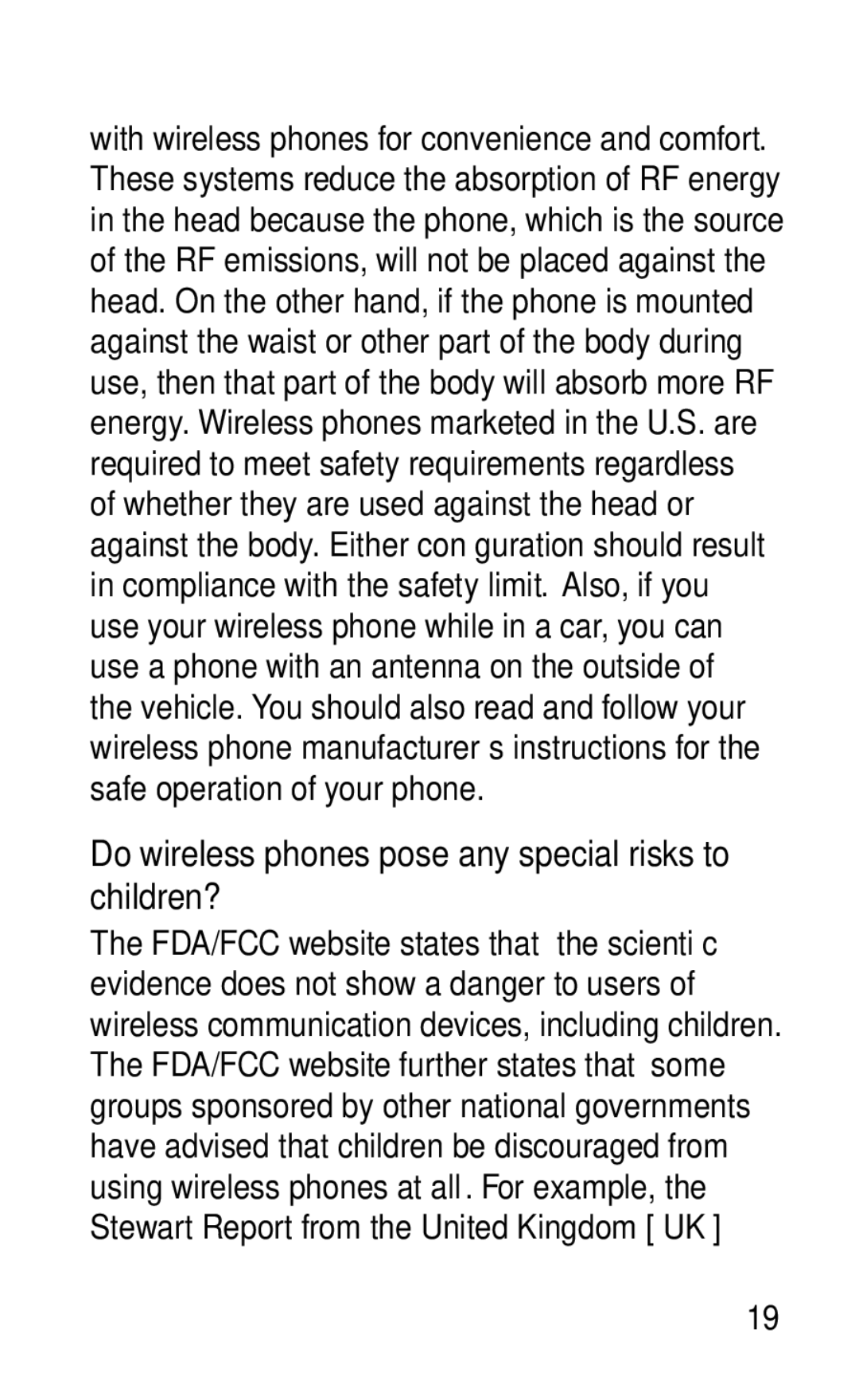 LG Electronics GD570 manual Do wireless phones pose any special risks to children? 