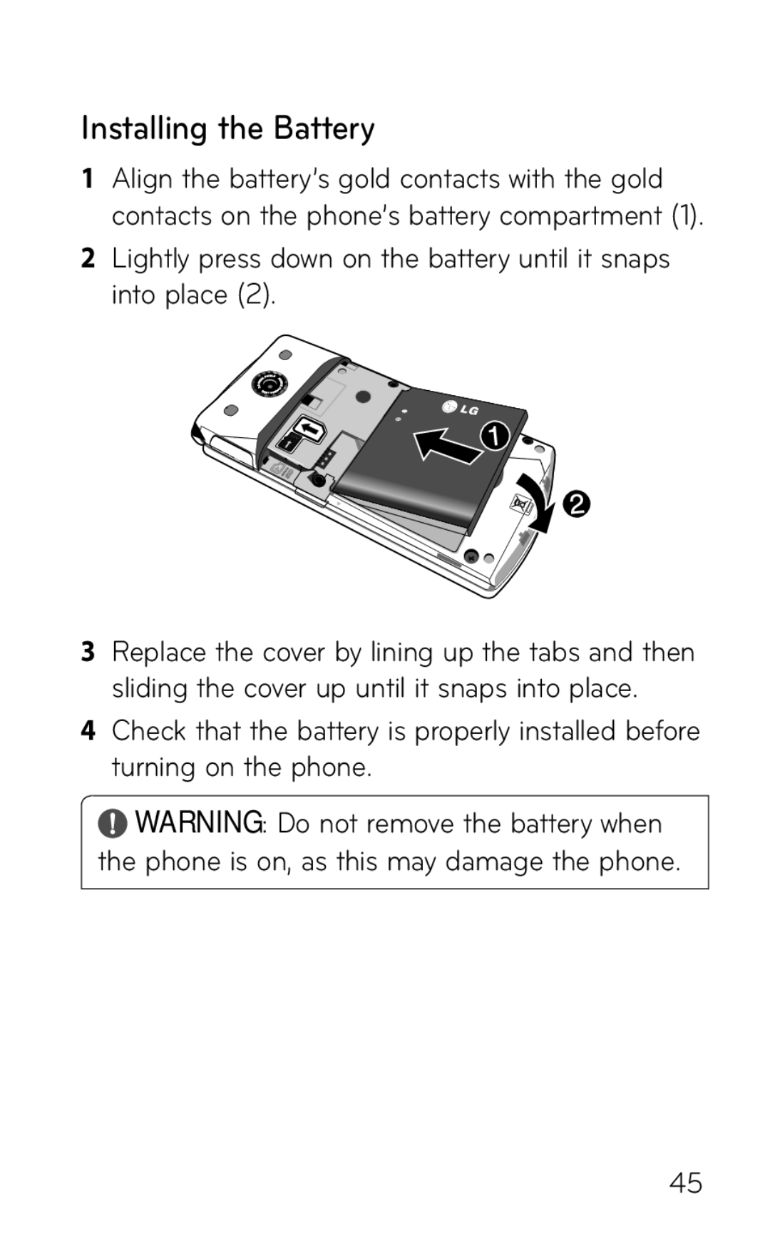 LG Electronics GD570 manual Installing the Battery, Lightly press down on the battery until it snaps into place 