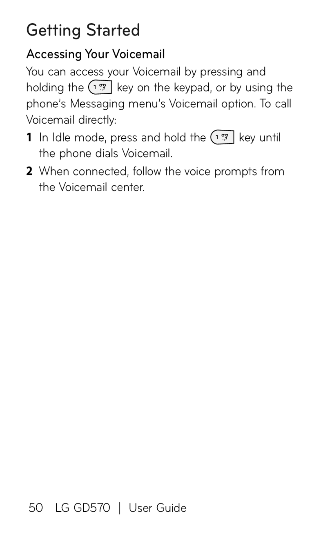 LG Electronics GD570 manual Accessing Your Voicemail 