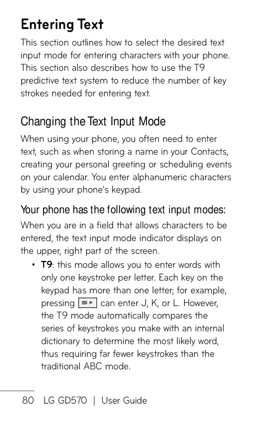 LG Electronics GD570 manual Entering Text, Changing the Text Input Mode, Your phone has the following text input modes 