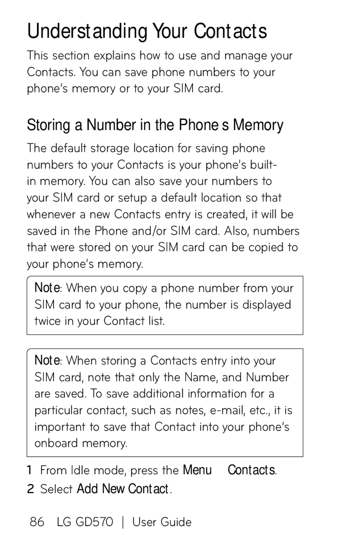 LG Electronics GD570 manual Understanding Your Contacts, Storing a Number in the Phone’s Memory, Select Add New Contact 