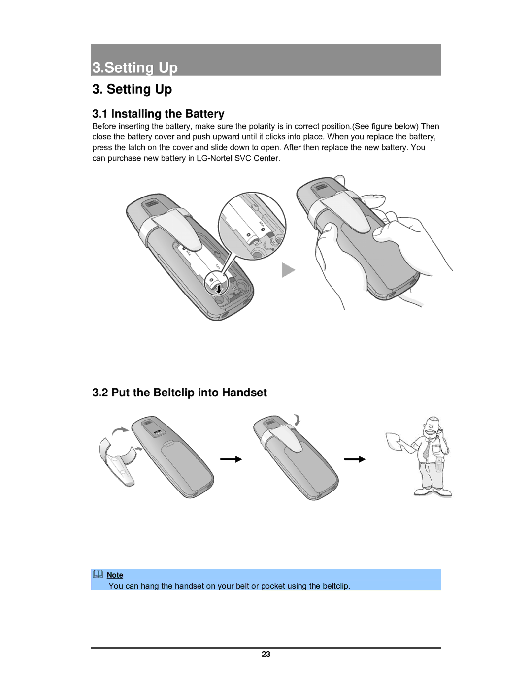 LG Electronics GDC-400 user manual Setting Up, Installing the Battery, Put the Beltclip into Handset 