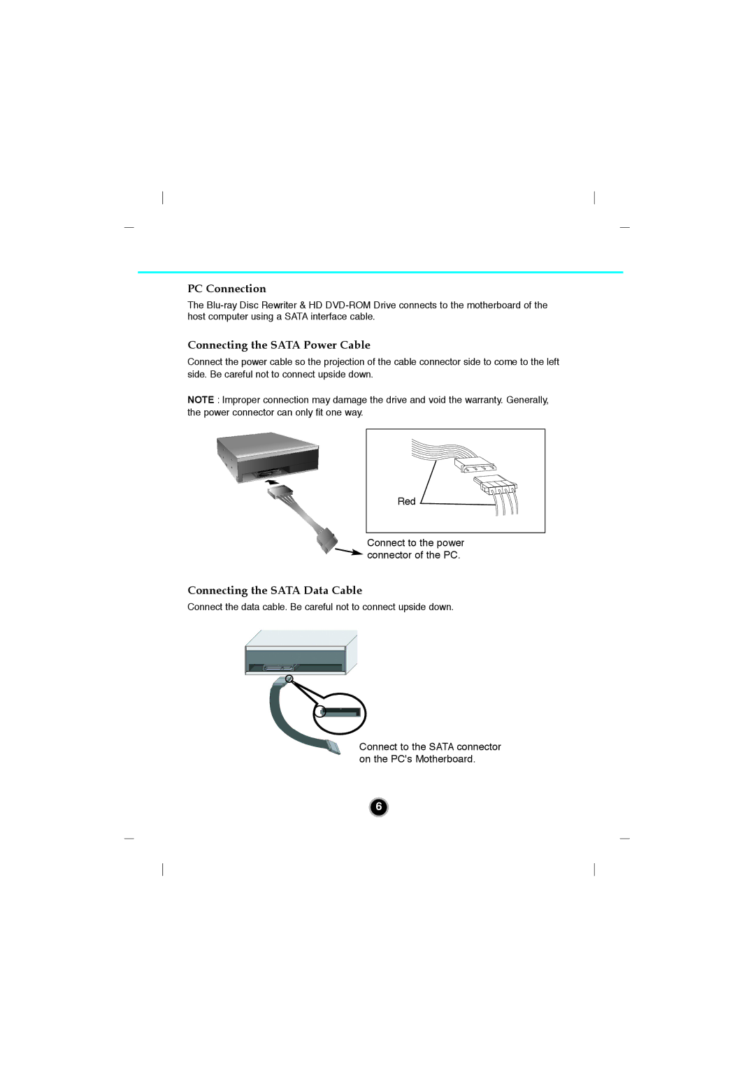 LG Electronics GGW-H20L, GGW-H20N PC Connection, Connecting the Sata Power Cable, Connecting the Sata Data Cable 