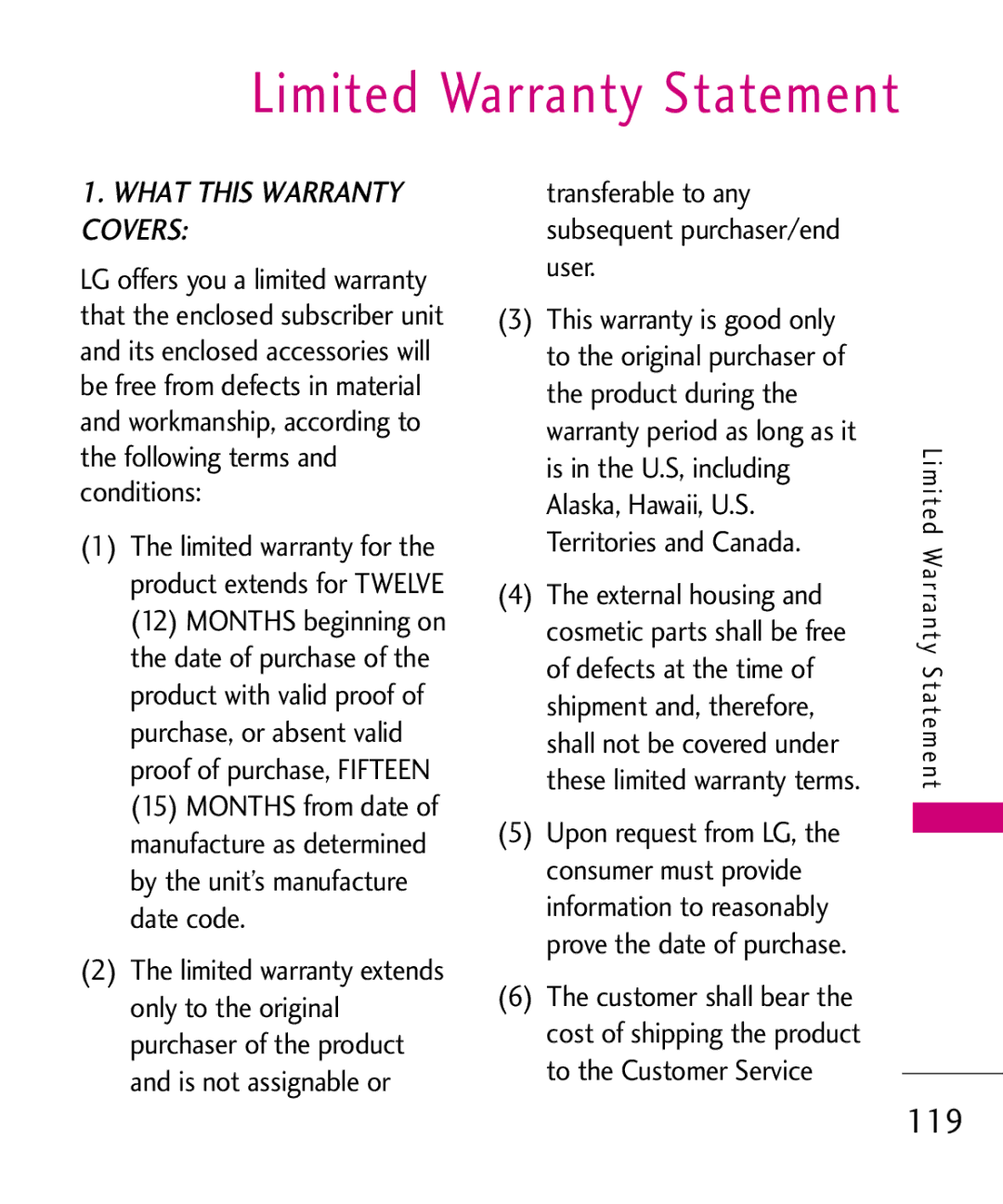 LG Electronics Glimmer manual Limited Warranty Statement, Transferable to any subsequent purchaser/end user 