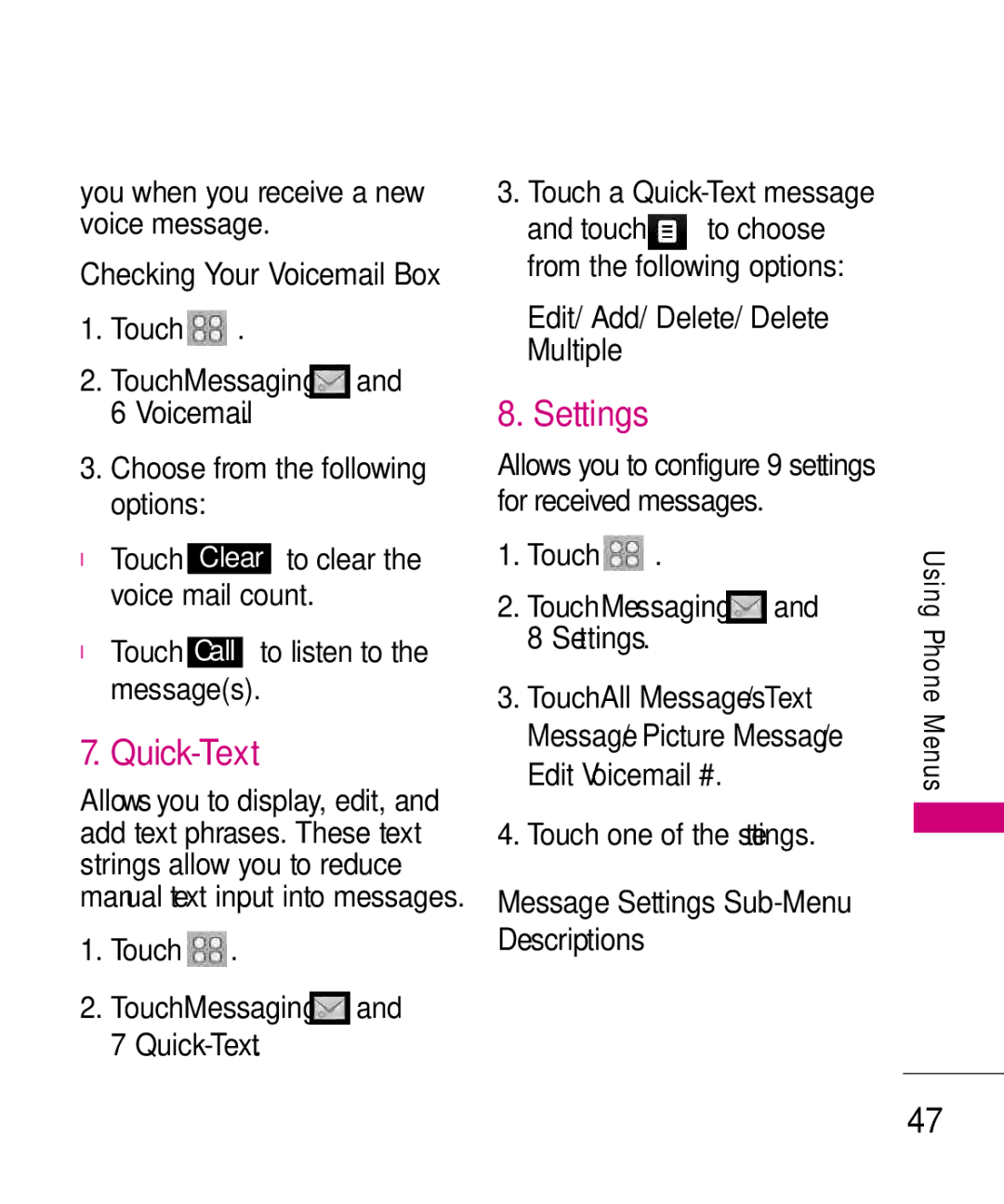 LG Electronics Glimmer manual Quick-Text, Voicemail, Settings, Touch one of the settings 