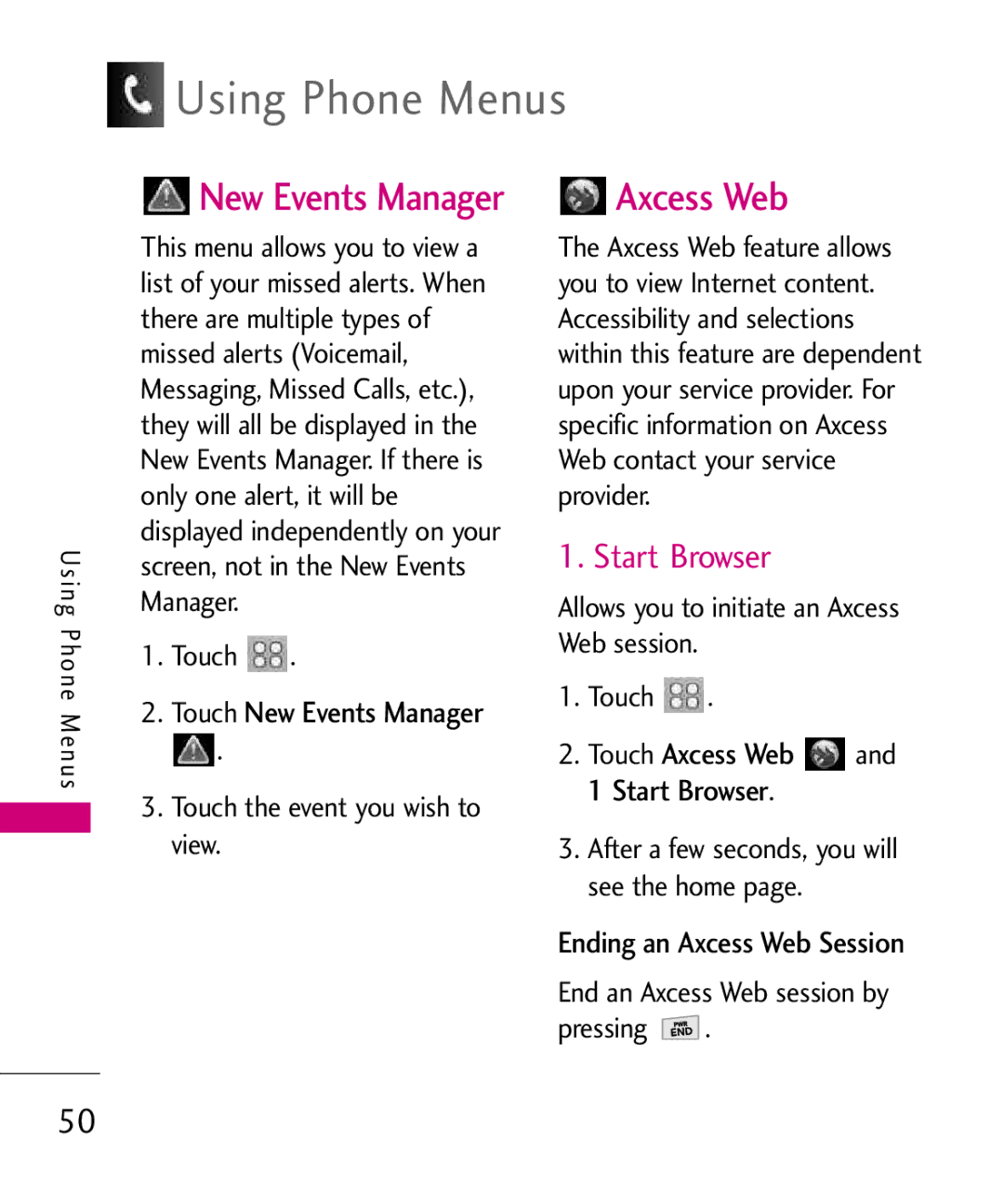 LG Electronics Glimmer manual New Events Manager, Start Browser, Allows you to initiate an Axcess Web session 