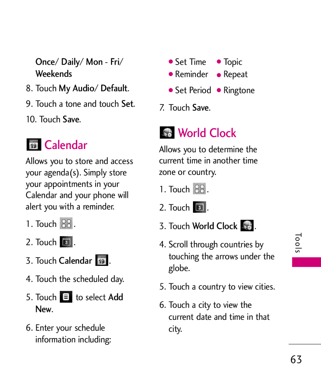 LG Electronics Glimmer manual World Clock, Once/ Daily/ Mon Fri Weekends Touch My Audio/ Default, Touch Calendar 