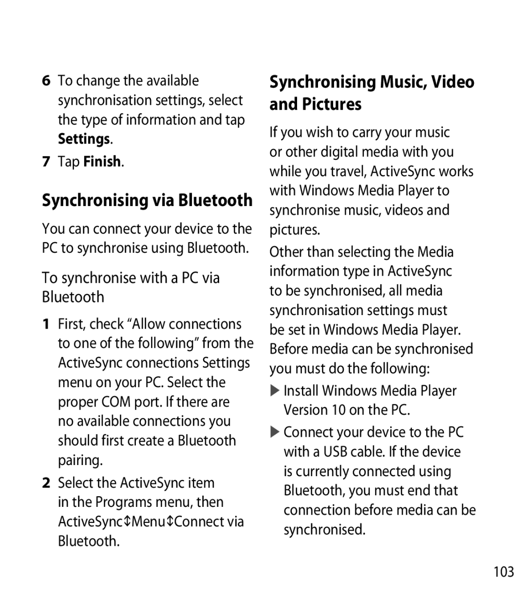 LG Electronics GM750 manual Synchronising Music, Video and Pictures, Synchronising via Bluetooth, Tap Finish, 103 