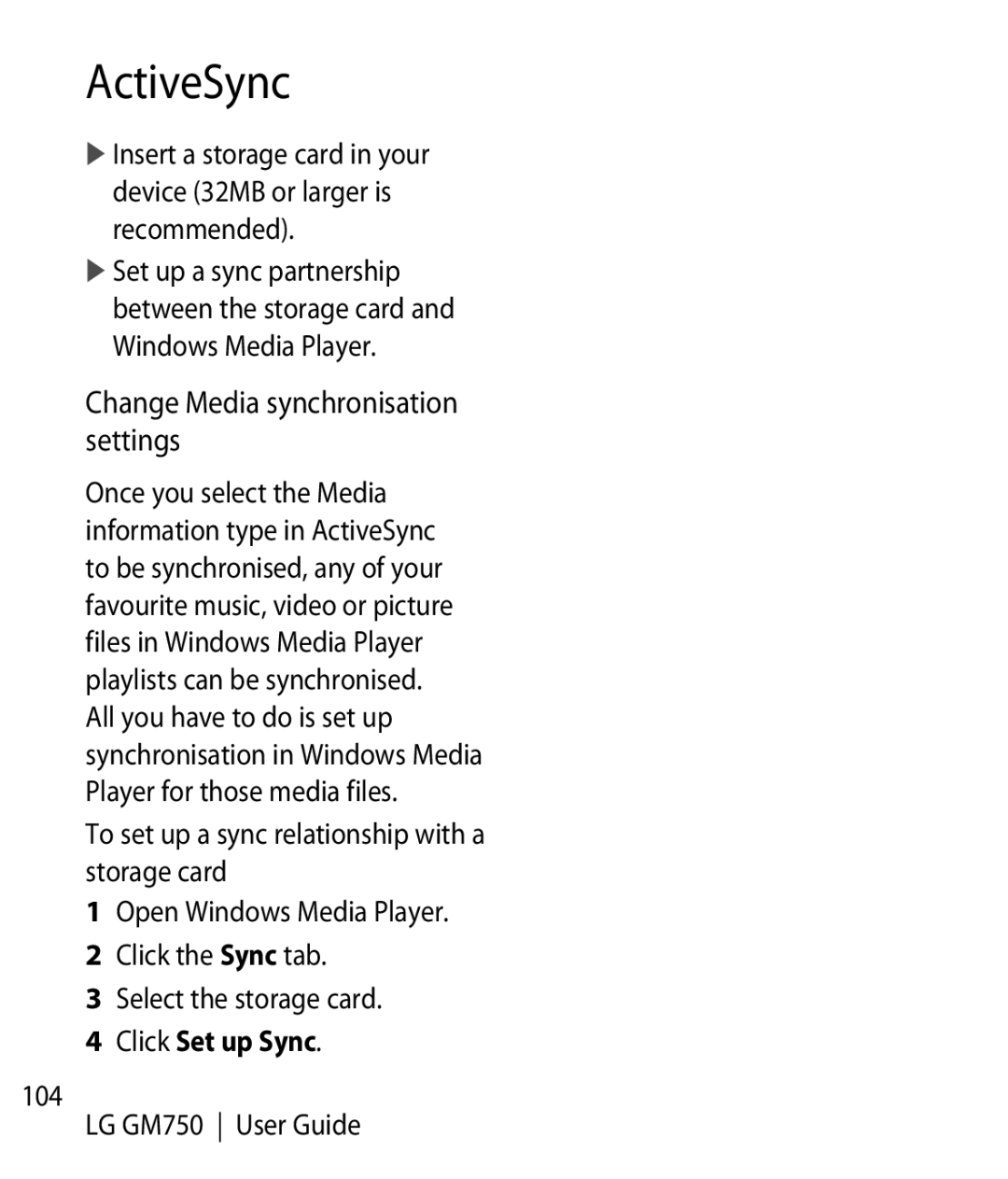 LG Electronics manual Change Media synchronisation settings, Click Set up Sync, LG GM750 User Guide 
