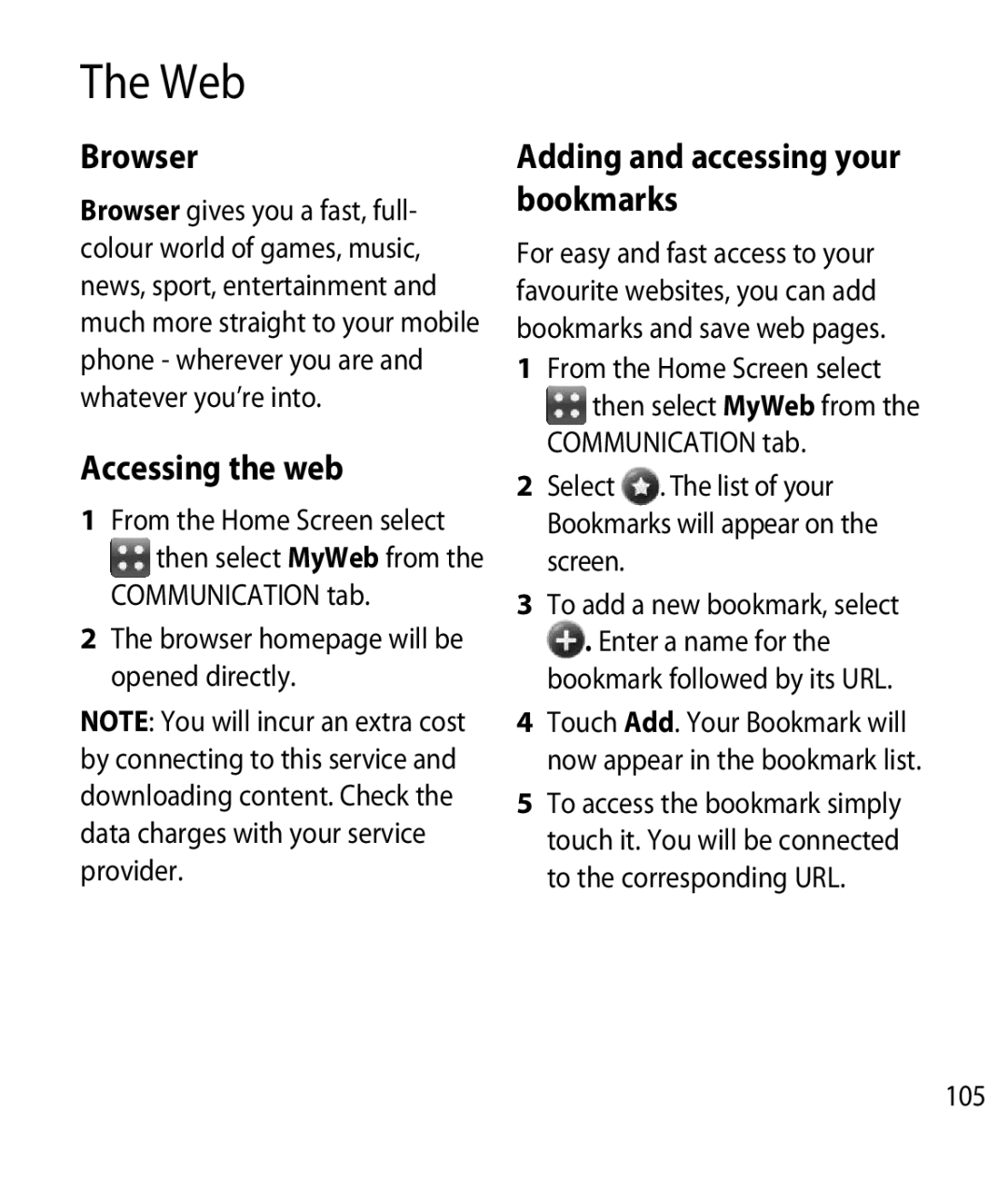 LG Electronics GM750 manual Web, Browser, Accessing the web, Adding and accessing your bookmarks 