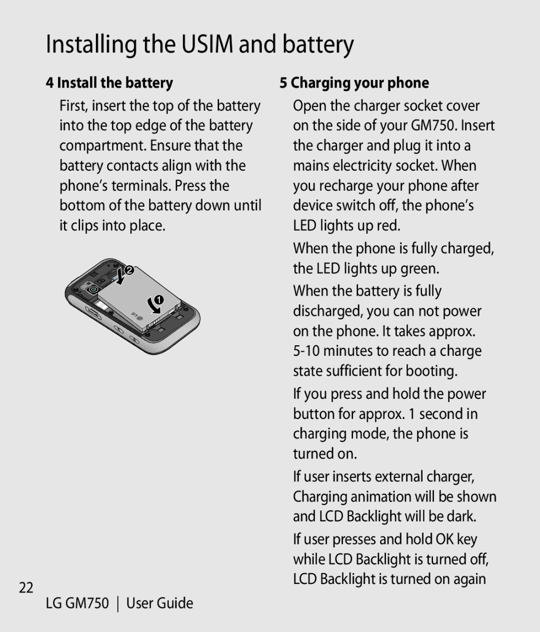 LG Electronics GM750 manual Install the battery 